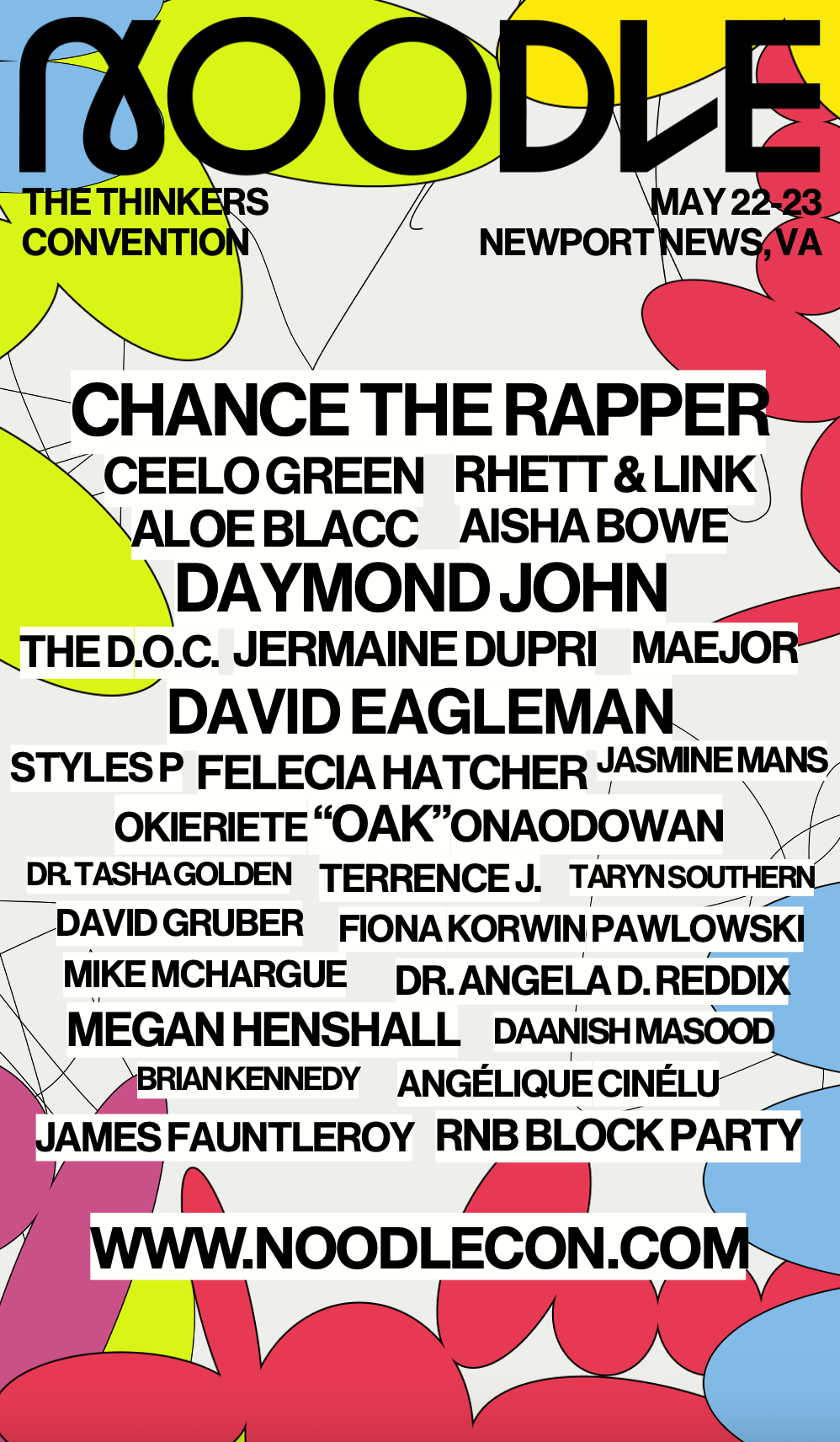 NOODLE - The Thinkers Convention - May 22-23, Newport News, VA - Featuring Chance the Rapper, CeeLo Green, Rhett & Link, Aloe Blacc, and more